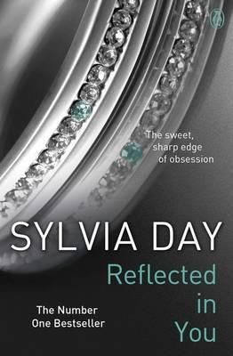 Sylvia Day - Reflected in You (Crossfire, Book 2) - 9781405910255 - V9781405910255