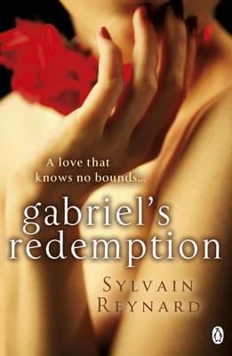 Sylvain Reynard - Gabriel's Redemption - 9781405912457 - V9781405912457
