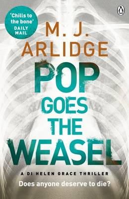 M. J. Arlidge - Pop Goes the Weasel: Di Helen Grace 2 - 9781405914956 - 9781405914956