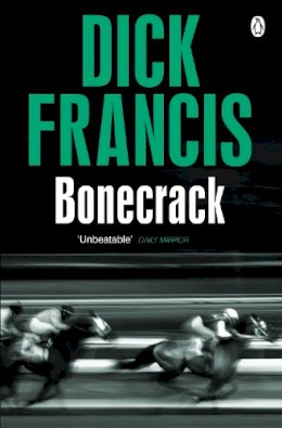 Dick Francis - Bonecrack - 9781405916790 - V9781405916790