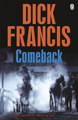 Dick Francis - COMEBACK - 9781405916868 - V9781405916868