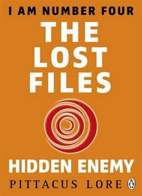 Pittacus Lore - I Am Number Four: The Lost Files: Hidden Enemy - 9781405919654 - V9781405919654 Pittacus Lore - I Am Number Four: The Lost Files: Hidden Enemy - 9781405919654 - V9781405919654