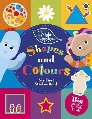 In The Night Garden - In The Night Garden: Shapes and Colours - 9781405919814 - V9781405919814