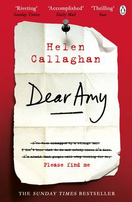 Helen Callaghan - Dear Amy: The Sunday Times Bestselling Psychological Thriller - 9781405923415 - V9781405923415