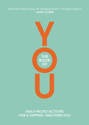 Nora Rosendahl - The Book of You: Daily Micro-Actions for a Happier, Healthier You - 9781405924139 - V9781405924139