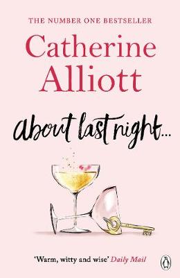 Catherine Alliott - About Last Night... - 9781405924924 - V9781405924924