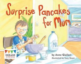 Anne Giulieri - Surprise Pancakes for Mum - 9781406257410 - V9781406257410