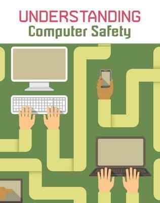 Paul Mason - Understanding Computer Safety - 9781406289770 - V9781406289770