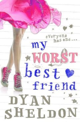 Dyan Sheldon - My Worst Best Friend - 9781406304206 - KEX0287728