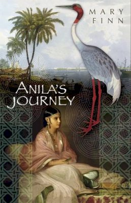 Mary Finn - Anila's Journey - 9781406306590 - KNW0008629