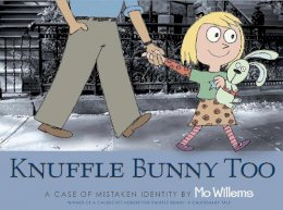 Mo Willems - Knuffle Bunny Too: A Case of Mistaken Identity - 9781406313826 - V9781406313826