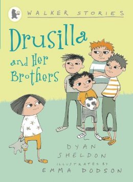 Dyan Sheldon - Drusilla and Her Brothers - 9781406316094 - V9781406316094
