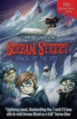 Tommy Donbavand - Scream Street 11: Hunger of the Yeti - 9781406319156 - V9781406319156