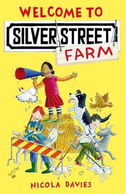 Nicola Davies - Welcome to Silver Street Farm - 9781406320596 - V9781406320596