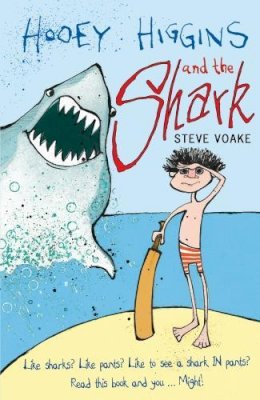 Steve Voake - Hooey Higgins and the Shark - 9781406322347 - V9781406322347