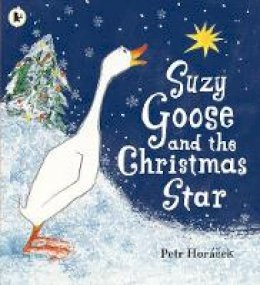 Petr Horacek - Suzy Goose and the Christmas Star - 9781406326215 - V9781406326215
