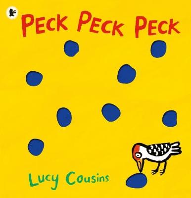 Lucy Cousins - Peck Peck Peck - 9781406355475 - V9781406355475