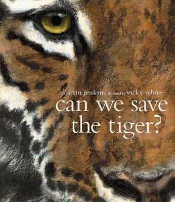 Martin Jenkins - Can We Save the Tiger? - 9781406356380 - V9781406356380