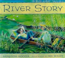 Hooper, Meredith - River Story - 9781406361339 - V9781406361339