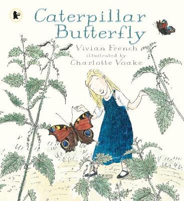 Vivian French - Caterpillar Butterfly - 9781406365436 - V9781406365436