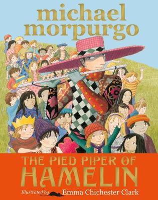 Michael Morpurgo - The Pied Piper of Hamelin - 9781406369007 - KMK0014661