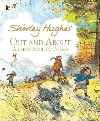 Shirley Hughes - Out and About: A First Book of Poems - 9781406372427 - V9781406372427