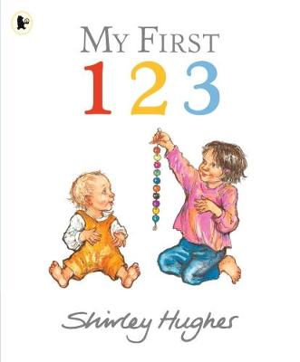 Shirley Hughes - My First 123 - 9781406373608 - V9781406373608