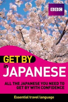 Yuko Hashimoto - Get By in Japanese (English and Japanese Edition) - 9781406642780 - V9781406642780