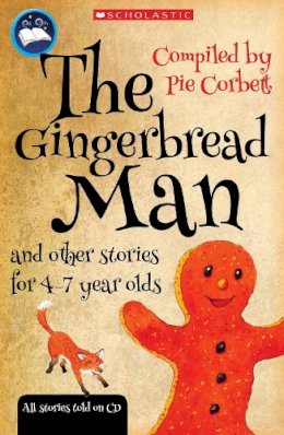  - The Gingerbread Man and Other Stories for 4 to 7 Year Olds - 9781407100647 - V9781407100647
