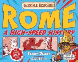 Terry Deary - Rome - a High-Speed History (Horrible Histories) - 9781407111780 - 9781407111780
