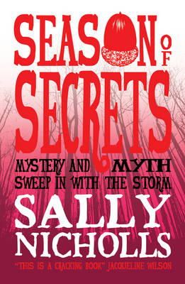 Sally Nicholls - Season of Secrets - 9781407130484 - KRA0011052