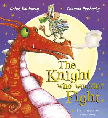Helen Docherty - The Knight Who Wouldn´t Fight - 9781407163482 - V9781407163482