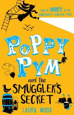 Laura Wood - Poppy Pym and the Secret of Smuggler´s Cove - 9781407180182 - V9781407180182