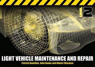 Patrick Hamilton - Light Vehicle Maintenance and Repair Level 2 - 9781408057490 - V9781408057490
