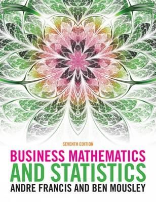 Andre Francis - Business Mathematics and Statistics - 9781408083154 - V9781408083154