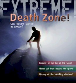 Paul Mason - Death Zone (Extreme Science) - 9781408100004 - V9781408100004