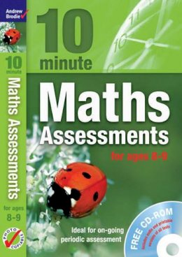 Andrew Brodie - Ten Minute Maths Assessments Ages 8-9 (Book & CD) - 9781408110782 - V9781408110782