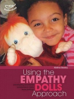 Kirstine Beeley - Using the Empathy Doll Approach - 9781408114476 - KKD0003136