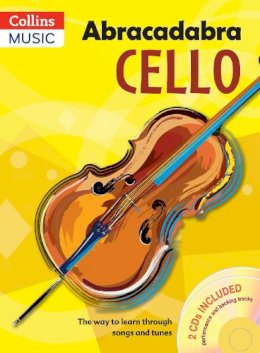 Maja Passchier - Abracadabra Strings – Abracadabra Cello (Pupil´s book + 2 CDs): The way to learn through songs and tunes - 9781408114629 - V9781408114629