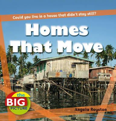 Angela Royston - Homes That Move - 9781408131602 - V9781408131602