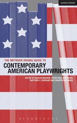 Martin Middeke - The Methuen Drama Guide to Contemporary American Playwrights - 9781408134795 - V9781408134795