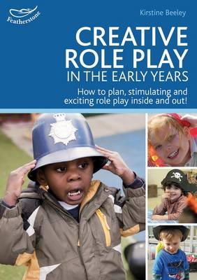 Alistair Bryce-Clegg - Creative Role Play in the Early Years - 9781408155479 - V9781408155479