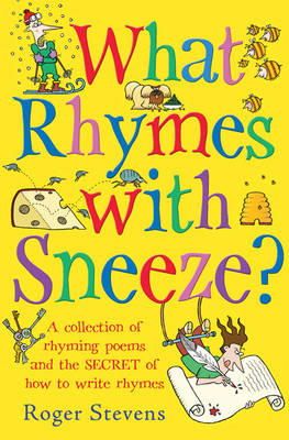 Roger Stevens - What Rhymes with Sneeze? - 9781408155769 - KTG0020996