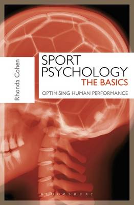 Rhonda Cohen - Sport Psychology: The Basics: Optimising Human Performance - 9781408172094 - V9781408172094