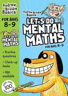 Andrew Brodie - Let´s do Mental Maths for ages 8-9: For children learning at home - 9781408183373 - V9781408183373