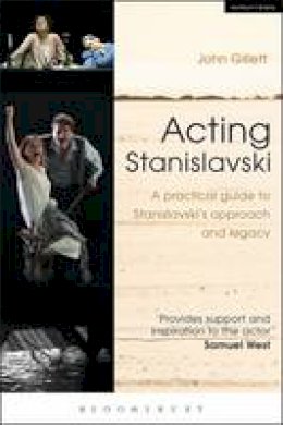 John Gillett - Acting Stanislavski - 9781408184981 - V9781408184981