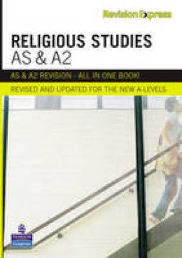Sarah K. Tyler - Revision Express As and A2 Religious Studies - 9781408206669 - V9781408206669