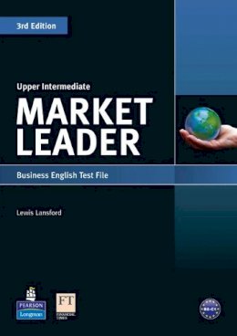 Lewis Lansford - Market Leader 3rd Edition Upper Intermediate Test File - 9781408219997 - V9781408219997