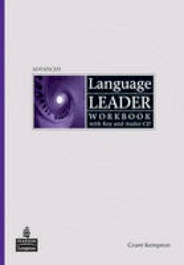 Grant Kempton - Language Leader Advanced Workbook with Key and Audio CD Pack - 9781408236925 - V9781408236925