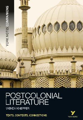 Wendy Knepper - York Notes Companions Postcolonial Literature - 9781408266656 - V9781408266656